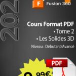 Méthode Bureau d’étude pour la conception 3D avec Fusion 360 - PDF