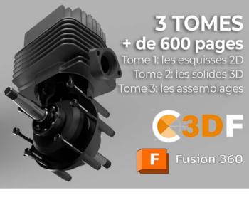 Tome 1 – Fusion 360 PDF Esquisse 2D : Les Pièces du Moteur 2T (180 pages)